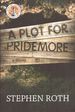A Plot for Pridemore