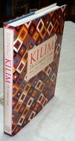 Kilim: the Complete Guide. History. Pattern. Technique. Identification