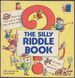 The Silly Riddle Book