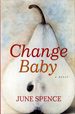 Change Baby: a Novel