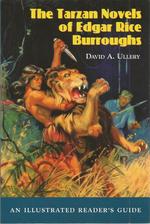 The Tarzan Novels of Edgar Rice Burroughs: an Illustrateted Reader's Guide