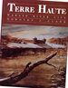 Terre Haute, Wabash River City (Windsor History Series)
