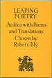 Leaping Poetry: an Idea With Poems and Translations Chosen By Robert Bly