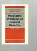 Paediatric Problems in General Practice