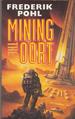 Mining the Oort