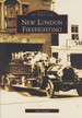 New London Firefighting (Images of America)