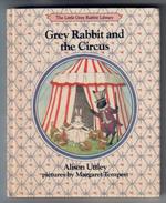 Grey Rabbit and the Circus