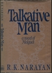 Talkative Man