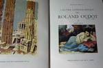 Roland Oudot: L'Oeuvre Lithographique: 1930-1958 = Tome 1 & 1958-1973 =Tome 2. 2 Vols. First Editions