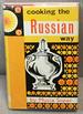 Cooking the Russian Way