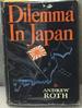 Dilemma in Japan