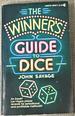 The Winner's Guide to Dice