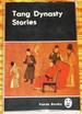 Tang Dynasty Stories