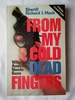 From My Cold Dead Fingers: Why America Needs Guns