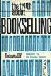 The Truth About Bookselling