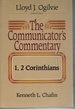 The Communicator's Commentary 1 and 2 Corinthians