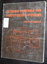 Internal Controls for Computerized Systems