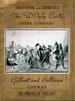Gilbert and Sullivan Operas: the Pirates of Penzance (Souvenir and Libretto: the D'Only Carte Opera Company)