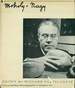 Moholy-Nagy. (Signed By Peter Selz). (First Edition).