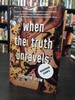 When the Truth Unravels