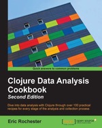Clojure Data Analysis Cookbook-Second Edition