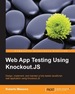 Web App Testing Using Knockout. Js