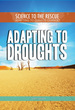 Adapting to Droughts