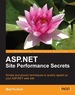 Asp. Net Site Performance Secrets