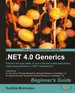 . Net 4.0 Generics Beginner's Guide