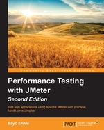 Performance Testing With Jmeter, 2nd Edition