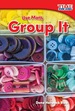 Use Math: Group It