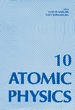 Atomic Physics 10