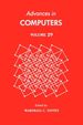 Advances in Computers Vol 29