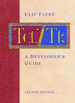Tcl/Tk: a Developer's Guide