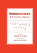 Immunoassay: a Practical Guide