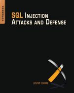 Sql Injection Attacks and Defense