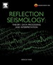 Reflection Seismology: Theory, Data Processing and Interpretation