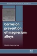 Corrosion Prevention of Magnesium Alloys
