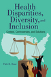 Health Disparities, Diversity, and Inclusion