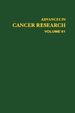 Advances in Cancer Research, Volume 61