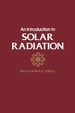 An Introduction to Solar Radiation