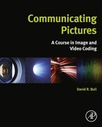 Communicating Pictures: a Course in Image and Video Coding