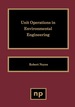 Unit Operations in Environmental Engineering