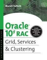 Oracle 10g Rac Grid, Services & Clustering
