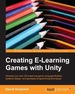 Creating E-Learning Games With Unity