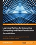 Learning Ipython for Interactive Computing and Data Visualization, Second Edition