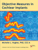 Objective Measures in Cochlear Implants