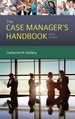 The Case Manager's Handbook