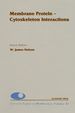 Membrane Protein-Cytoskeleton Interactions