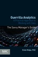 Guerrilla Analytics: a Practical Approach to Working With Data
